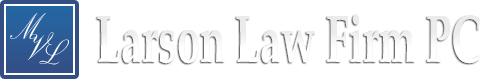 Larson Law Firm PC - North Dakota Personal Injury Lawyers